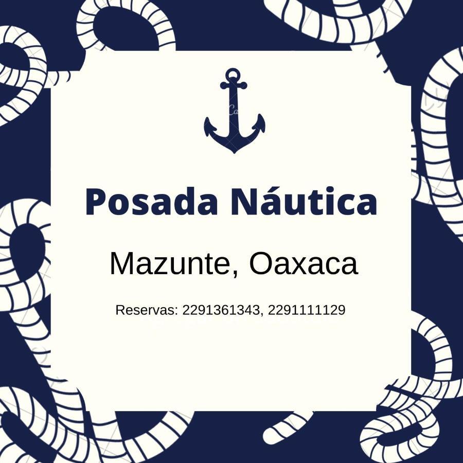 Posada Nautica มาซุนเต ภายนอก รูปภาพ